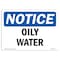 Signmission OSHA Notice, 5" Height, Oily Water Sign, 7" X 5", Landscape OS-NS-D-57-L-16973 - alternate 1
